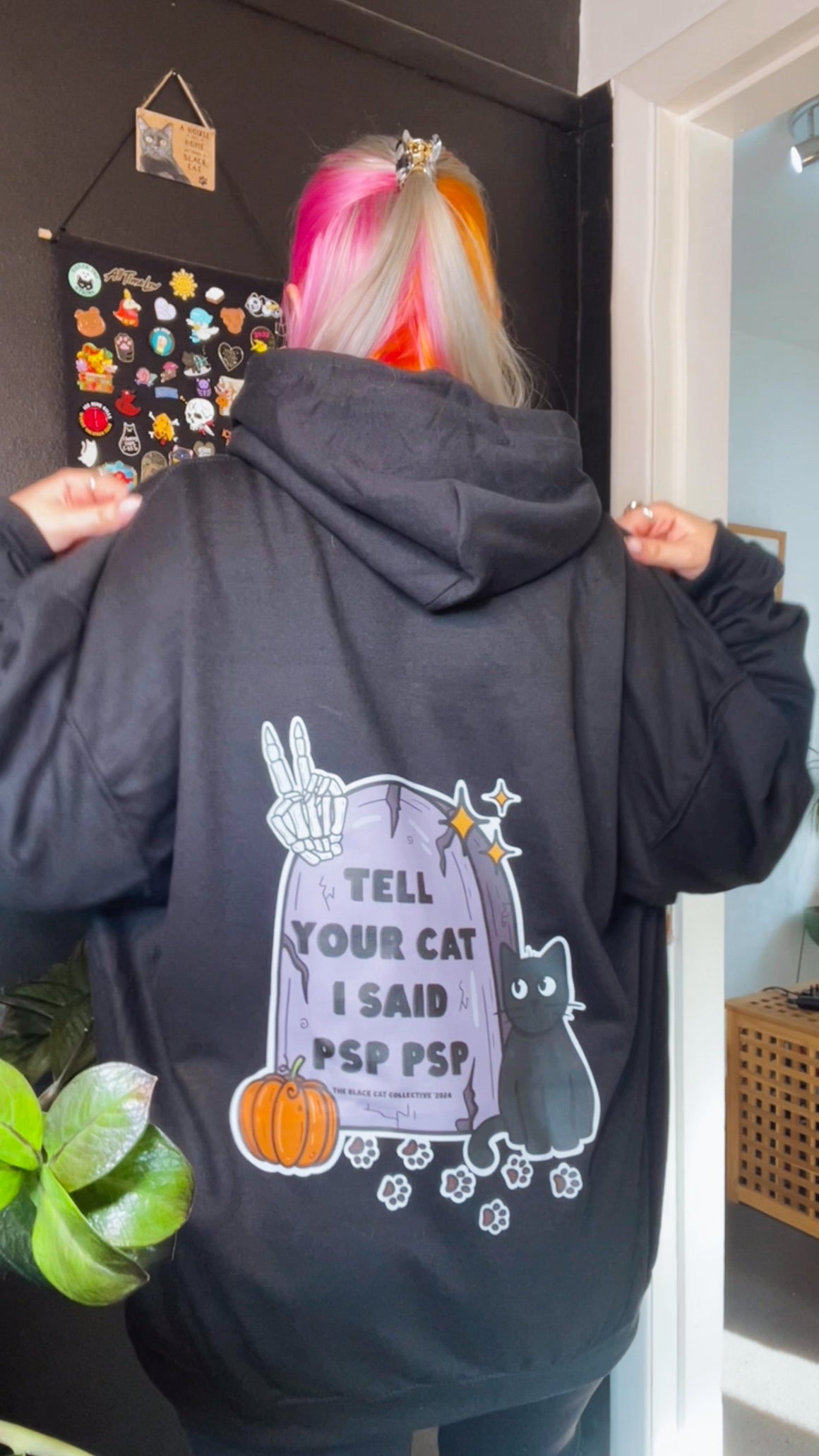 TELL YOUR CAT I SAID PSP PSP HALLOWEEN HOODIE