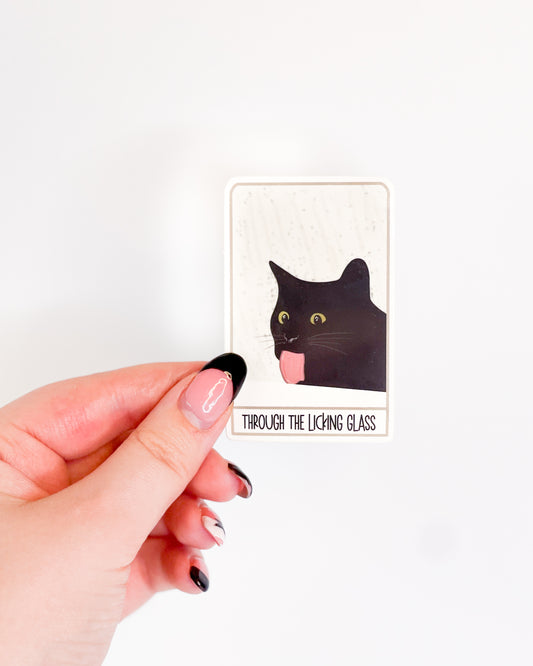 BLACK CAT MEME THROUGH THE LICKING GLASS GLOSSY VINYL STICKER